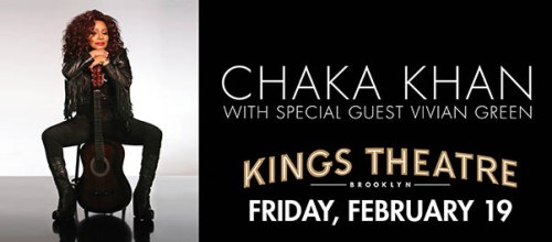 Chaka Khan - The Kings Theather